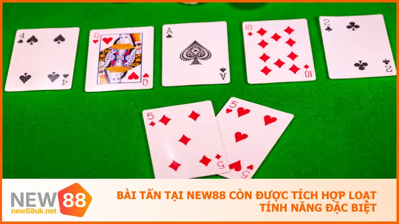 Tựa Game Bài Tấn Tại New88 Mở Màn Vận May Mỗi Ngày 4 Bài tấn tại New88 còn được tích hợp loạt tính năng giúp người chơi gắn bó lâu dài