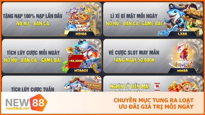 Chuyên mục tung ra loạt ưu đãi giá trị mỗi ngày