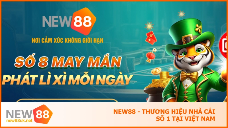 NEW88 - Thương hiệu nhà cái số 1 tại Việt Nam